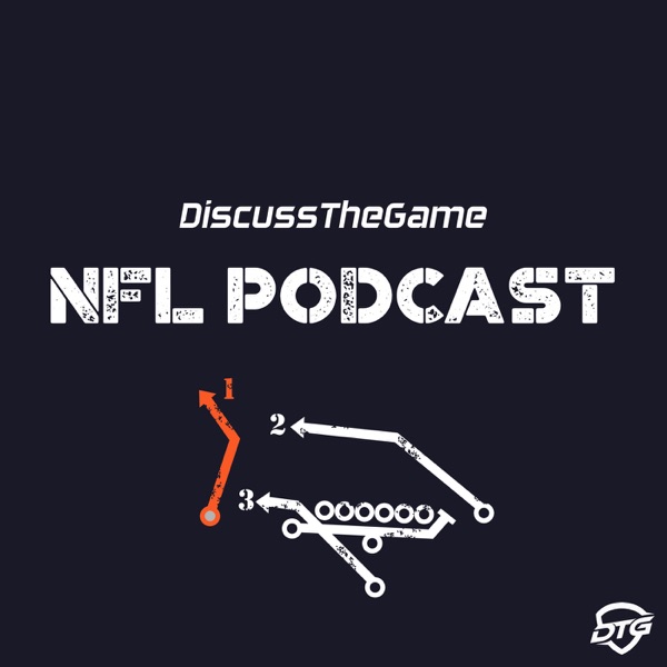 Discuss the Game NFL Podcast Artwork