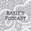 Katie’s Podcast artwork