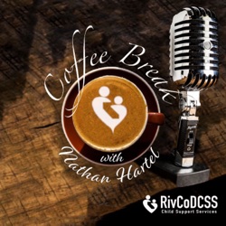 Coffee Break Podcast featuring First 5 Riverside