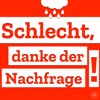 Schlecht, danke der Nachfrage!