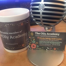 Episode 143 - The Oily Academy - Natural Health and Essential Oil Podcast