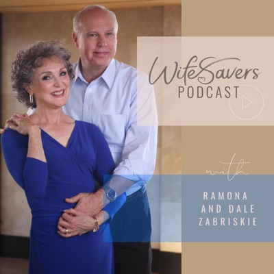 WifeSavers Podcast