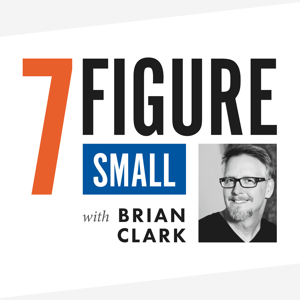 7-Figure Small podcast