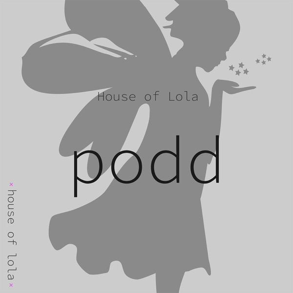 House of Lola Artwork