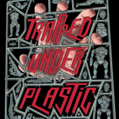 Trapped Under Plastic - Scott & Jon