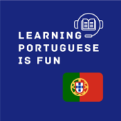 Learning Portuguese is Fun - Learning Languages is Fun