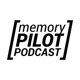 The Memory Pilot Podcast