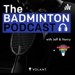78. Badminton Insight - Greg Mairs & Jenny Moore (Eng) – The Badminton  Podcast – Podcast – Podtail