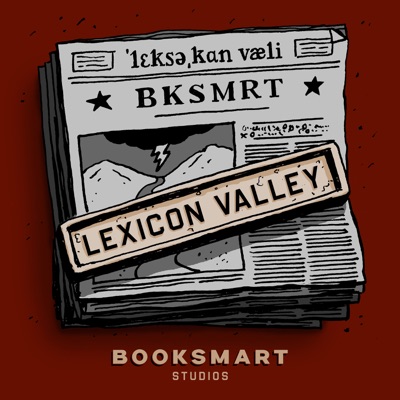 Lexicon Valley from Booksmart Studios:Lexicon Valley