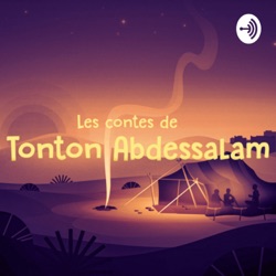 Les Contes de Tonton Abdessalam
