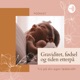 041 Fødselslegens tips til deg med fødselsangst - Med Dr. Thorbjørn Brook Steen