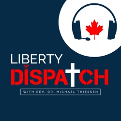 DEATH TO CANADA!?: Canada is on Fire! [LIBERTY DISPATCH - EP300]