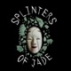 Splinters of Jade