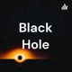 Black Hole (Trailer)