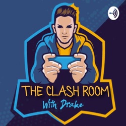 The Clash Room- A Clash Of Clans Podcast