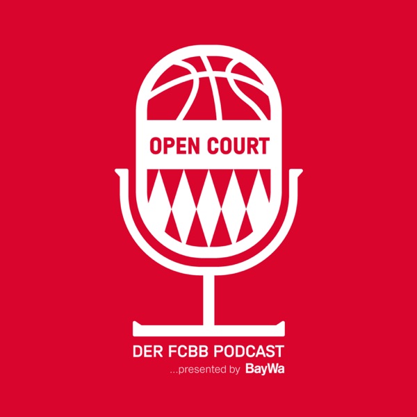 Open Court - FC Bayern Basketball Podcast