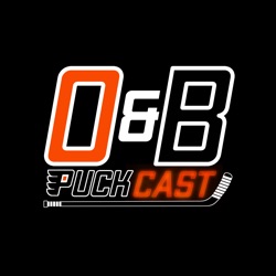 O&B Puckcast Episode #215  Flyers Playoff Drive with Jordan Hall