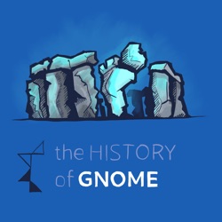 The History of GNOME