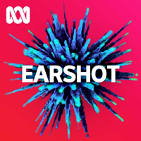 Earshot podcast