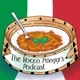 Rocco Pileggi's Podcast