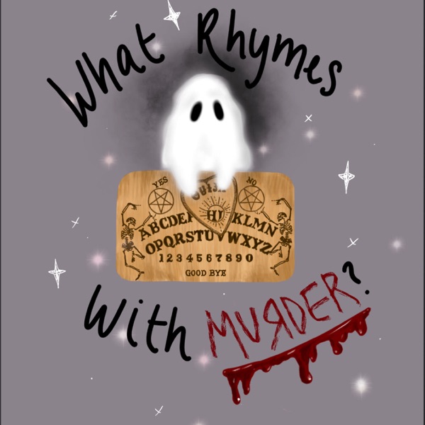 What Rhymes With Murder? Artwork