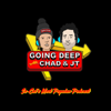 Going Deep with Chad and JT - All Things Comedy