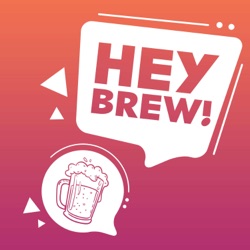 Episode 84 - Fear and Groaning in Hey Brew