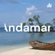 Amazing Andaman