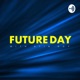 FUTURE DAY Season 1 Episode 3 The Day of Agriculture