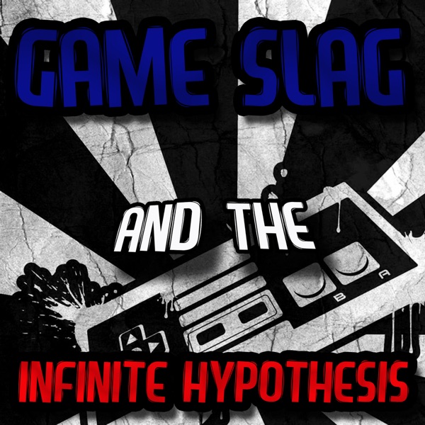Game Slag and the Infinite Hypothesis Artwork