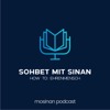 Sohbet mit Sinan