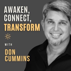 Awaken, Connect, Transform