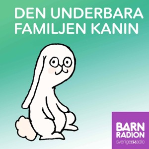 Den underbara familjen Kanin i Barnradion