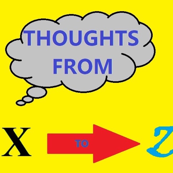 Thoughts From X To Z Artwork