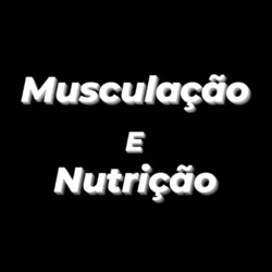 Musculação e nutrição 