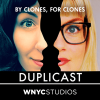 Duplicast: By Clones, For Clones podcast