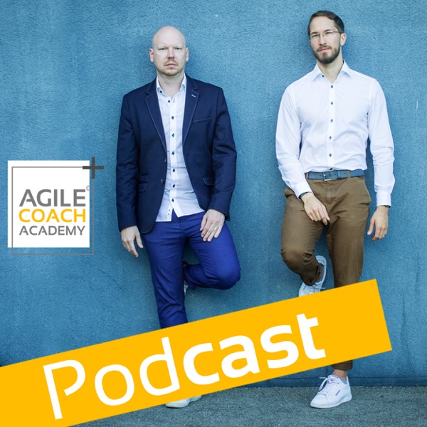 Agile Podcast - Agile Coach Academy