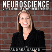 Neuroscience Meets Social and Emotional Learning - Andrea Samadi
