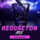 Reggaeton Mix // GFM 