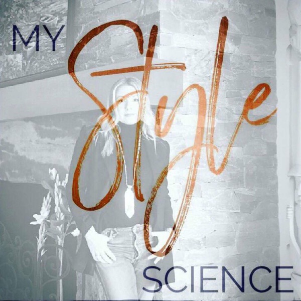 My Style Science Podcast Artwork