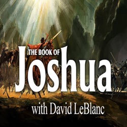 Book of Joshua with David LeBlanc