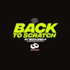 Back To Scratch by Ibiza Bible