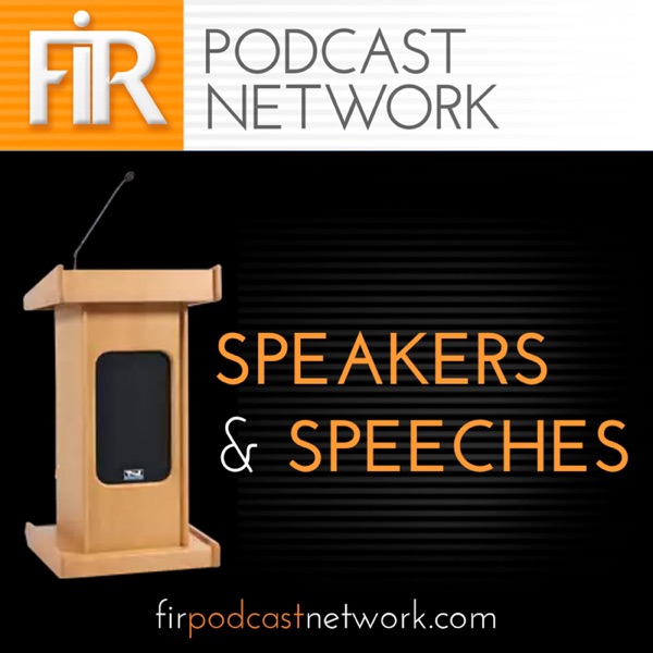 FIR Speakers and Speeches Artwork