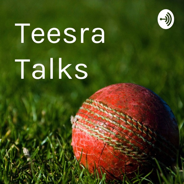 Teesra Talks — occasional thoughts on cricket coaching Artwork