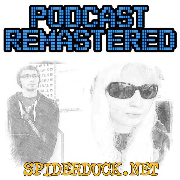 Podcast Remastered - Spiderduck Artwork