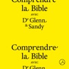 Comprendre la Bible avec Dr Glenn et Sandy