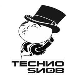 TechnoSnobCast Ep-26 Featuring X-Raum