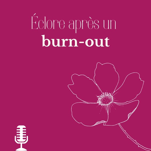 Éclore après un burn-out