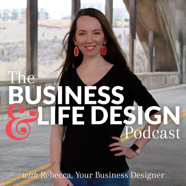 Business & Life Design Podcast Artwork