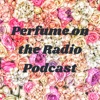 Perfume on the Radio Podcast artwork